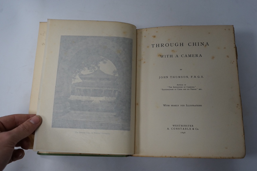 Thomson, John - Through China with a Camera, 1st edition, half-title, frontispiece, complete ‘with nearly 100 illustrations’, with authors ink presentation inscriptions to Alfred de Rothschild (1842-1918), 4to, green clo